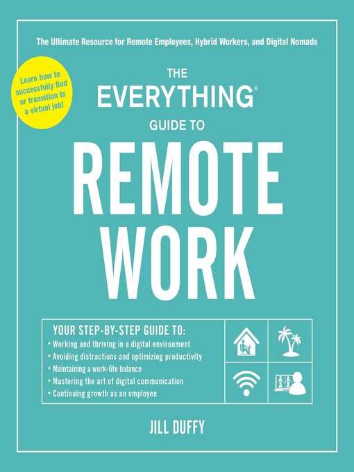 Title details for The Everything Guide to Remote Work by Jill Duffy - Available